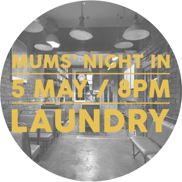 Mama's Night In at Laundry - Image 1